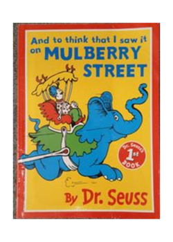 And to Think That I Saw It on Mulberry Street