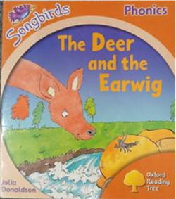 The Deer and the Earwig
