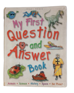 MY FIRST QUESTION AND ANSWER BOOK