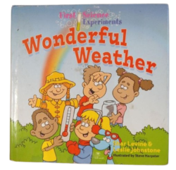 WONDERFUL WEATHER First Science Experiments
