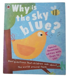 WHY IS THE SKY BLUE?