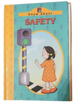 KNOW ABOUT: SAFETY