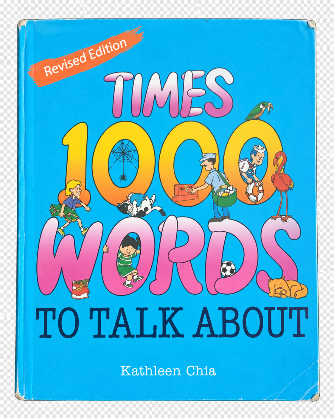 Times 1000 Words to Talk About — Revised Edition