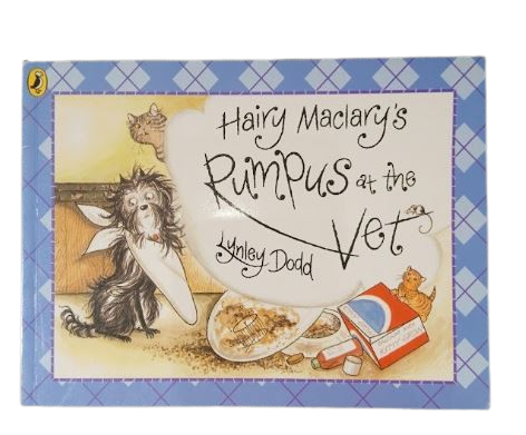 Hairy Maclary’s Rumpus at the Vet’s