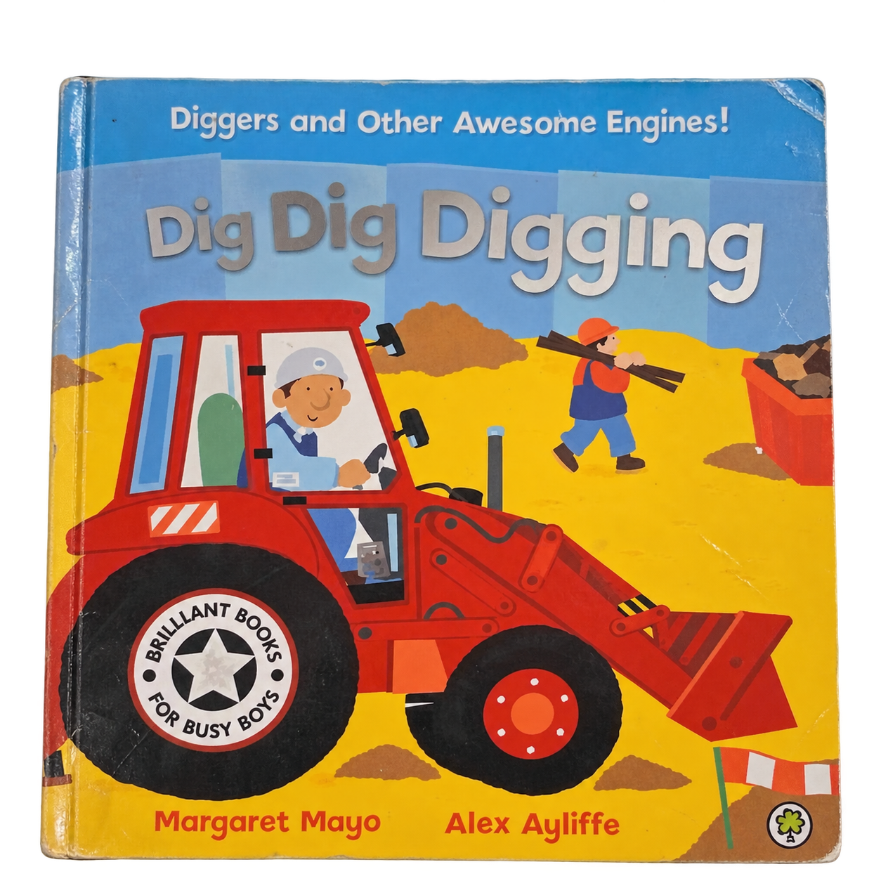 Dig Dig Digging – Margaret Mayo