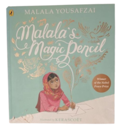 Malala’s Magic Pencil – Malala Yousafzai